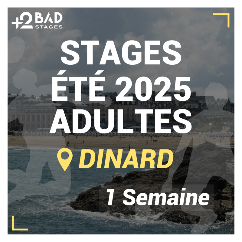 Stage Badminton Adultes Dinard Été 2025