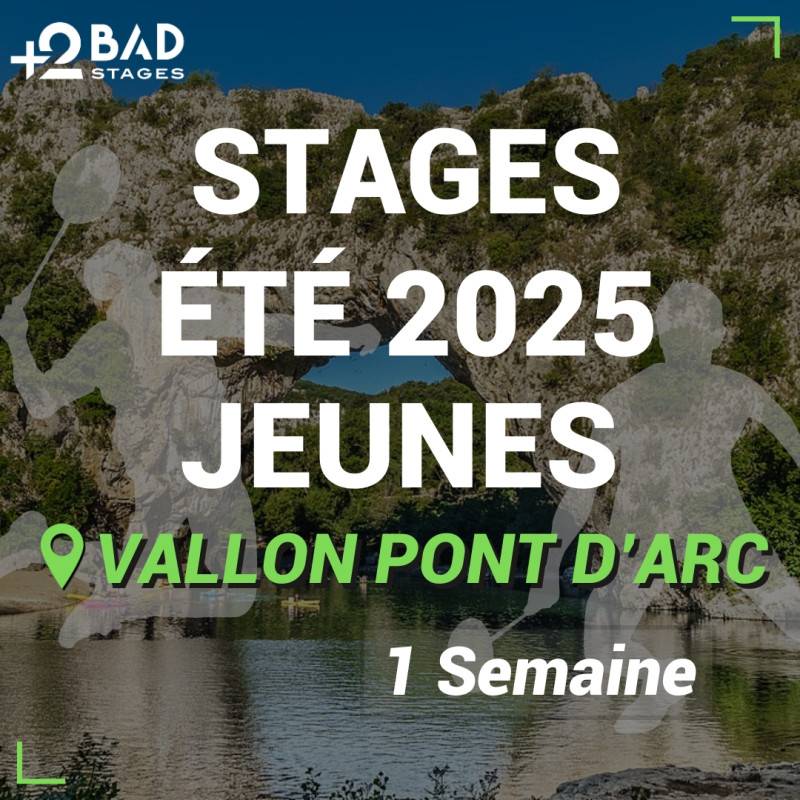 Stage Badminton Jeunes Vallon-Pont-d'Arc Été 2025